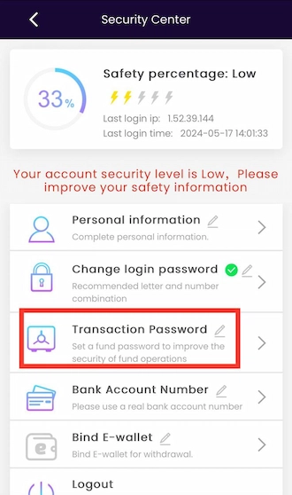 Step 1: First, access the transaction password section